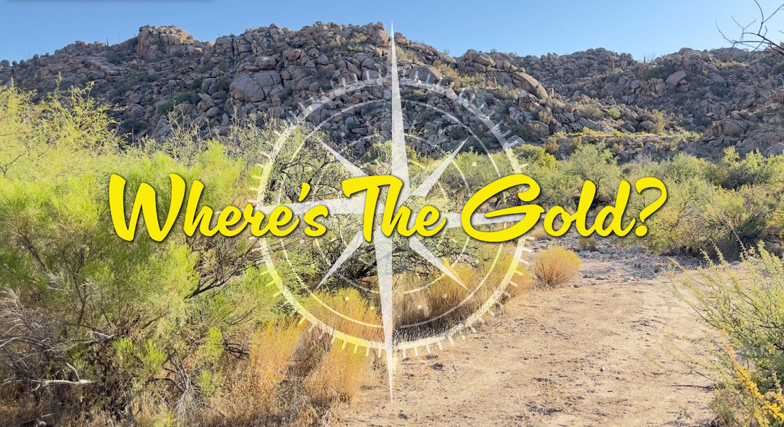 Where's The Gold? Mar/Apr 2025 - Sneak Peek