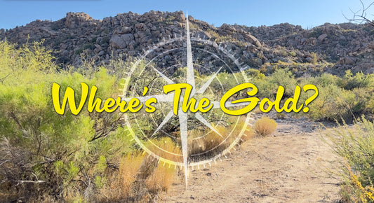 Where's The Gold? Mar/Apr 2025 - Sneak Peek