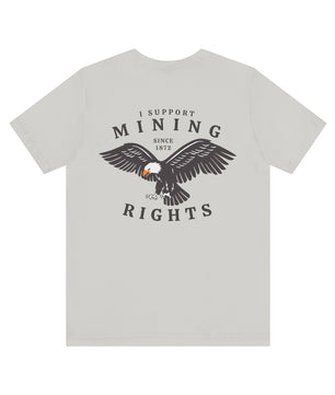 I Support Mining Rights - Eagle - Short Sleeve Tee | Gold Prospectors Association of America