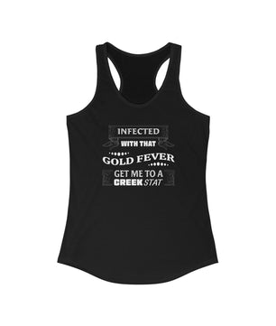 Infected With That Gold Fever Women's Racerback Tank | Gold Prospectors Association of America