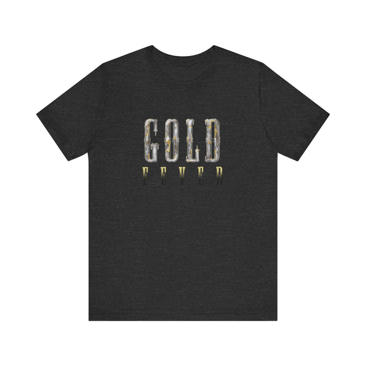 The OG Gold Fever T-Shirt | Gold Prospectors Association of America