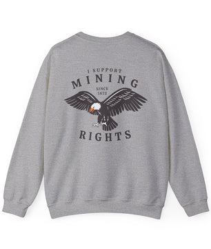 I Support Mining Rights - Eagle and Pick & Shovel - Crewneck Sweatshirt | Gold Prospectors Association of America