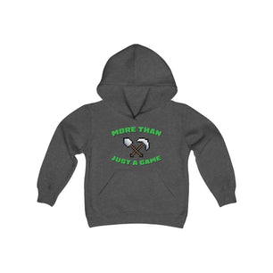 More Than Just A Game - Youth Heavy Blend Hooded Sweatshirt | Gold Prospectors Association of America