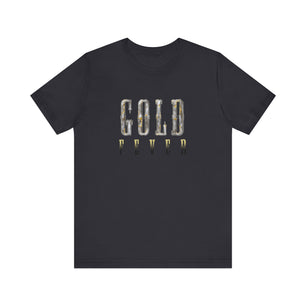 The OG Gold Fever T-Shirt | Gold Prospectors Association of America