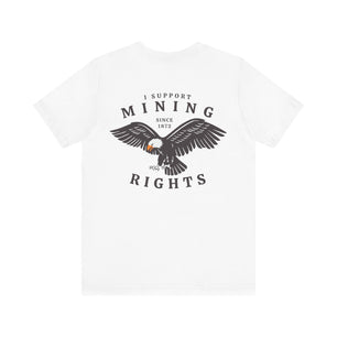 I Support Mining Rights - Eagle - Short Sleeve Tee | Gold Prospectors Association of America