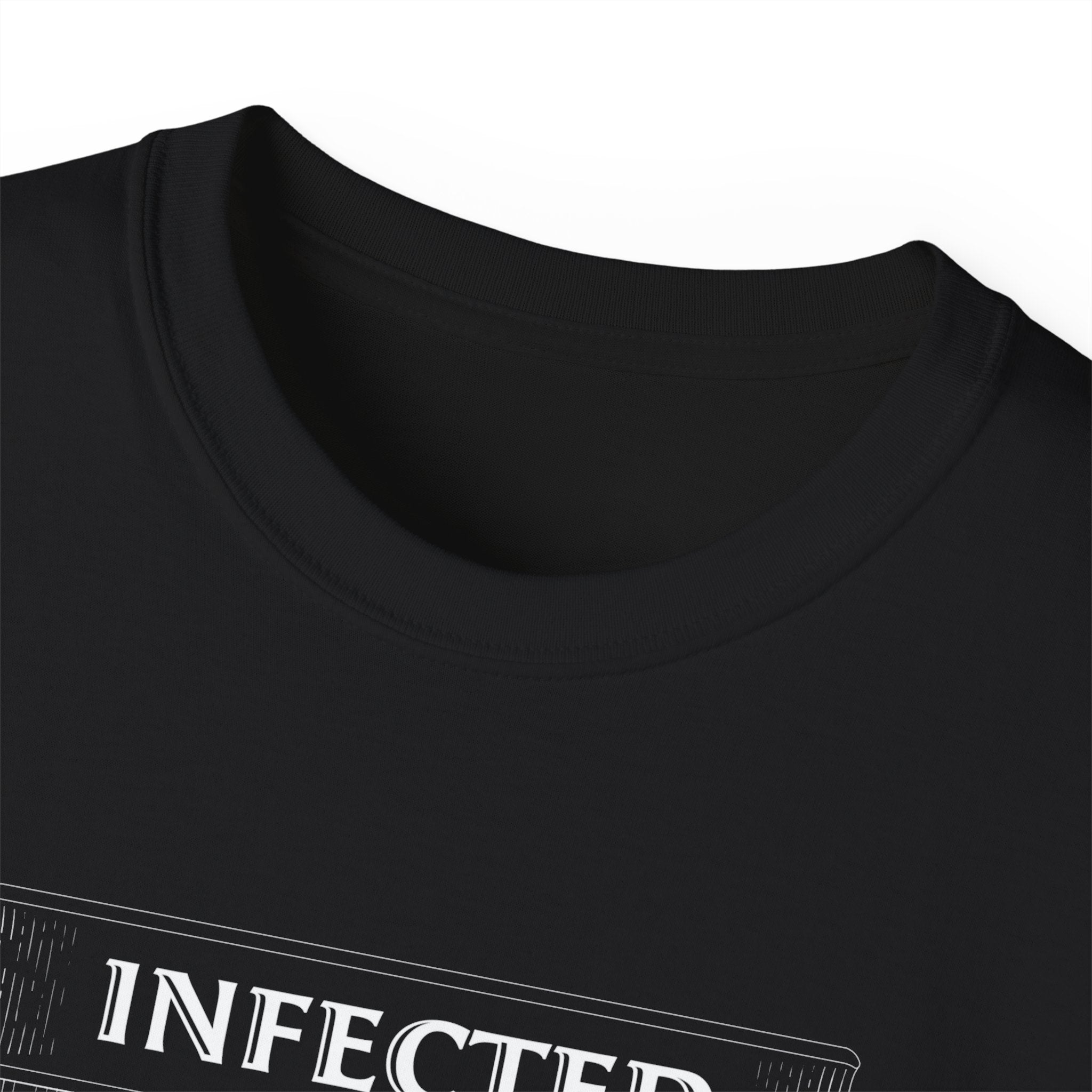 Infected With That Gold Fever T-Shirt