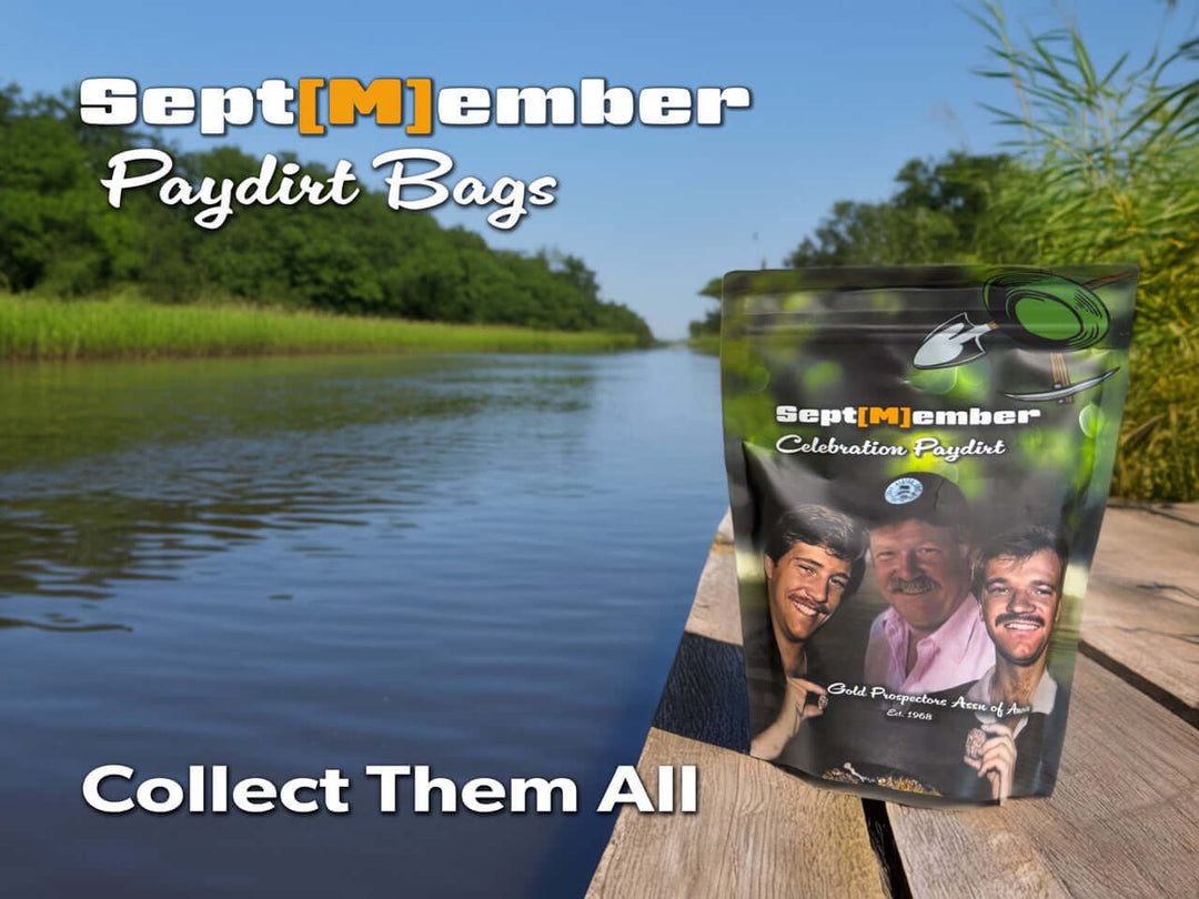 Sept[M]ember Collector's Celebration Paydirt Bag | Gold Prospectors Association of America