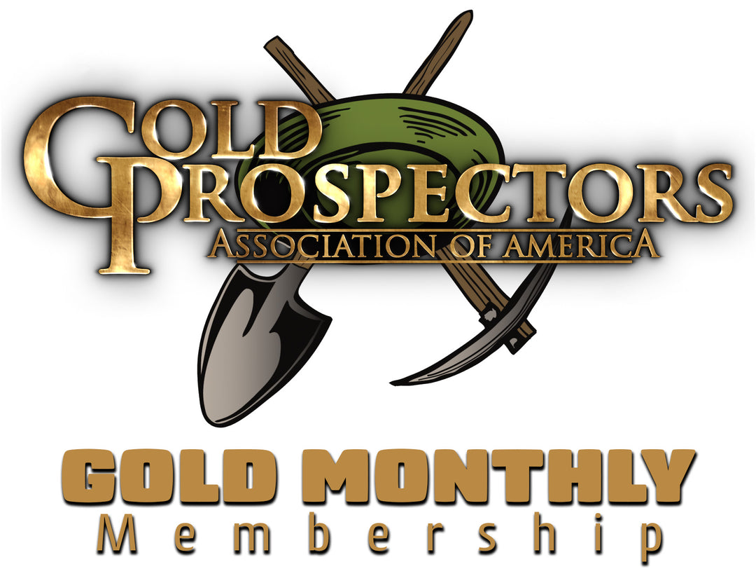 GPAA Gold Membership Monthly | Gold Prospectors Association of America